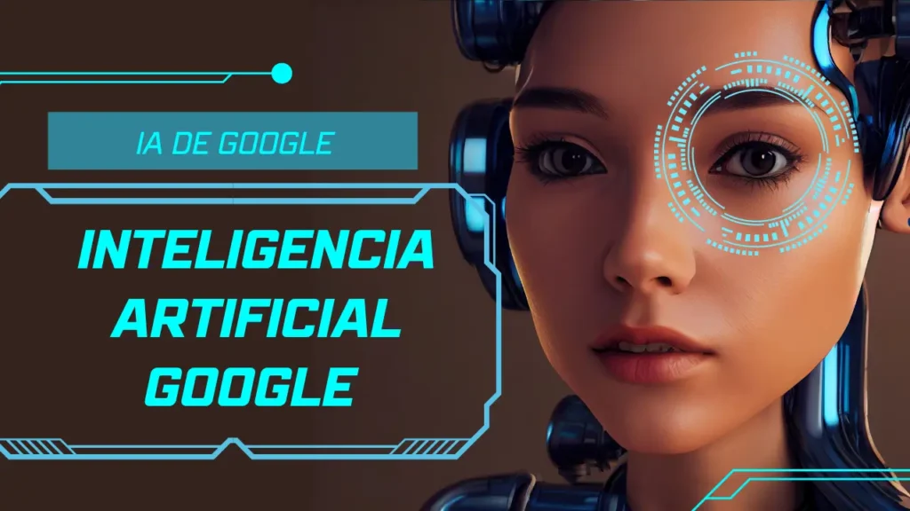 inteligencia artificial google